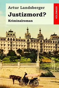 Paperback Justizmord?: Kriminalroman [German] Book