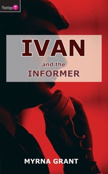 Paperback Ivan and the Informer Book