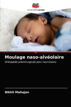 Paperback Moulage naso-alvéolaire [French] Book