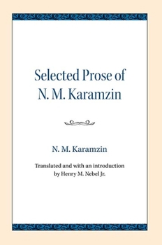 Paperback Selected Prose of N. M. Karamzin Book