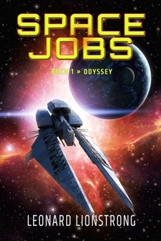 Paperback Space Jobs - Buch 1 Odyssey: Space Opera und Weltraumabenteuer [German] Book