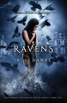 Ravens - Book #5 of the Hawthorne University Witch Series