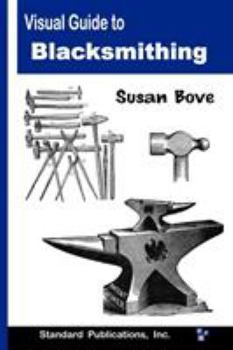 Paperback Visual Guide to Blacksmithing Book