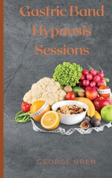 Hardcover Gastric band hypnosis Sessions Book