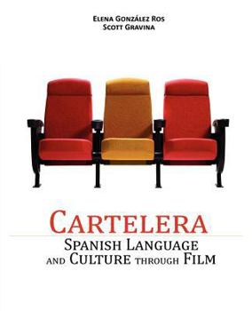 Paperback Cartelera: Spanish Language and Culture through Film [Spanish] Book