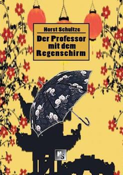 Paperback Der Professor mit dem Regenschirm [German] Book