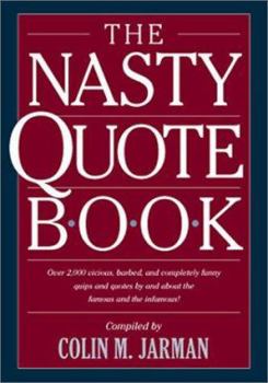 Hardcover The Nasty Quote Book
