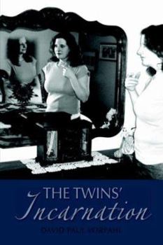 Paperback The Twins' Incarnation: Darlene Calls It the 'happening' Book