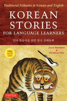 Paperback Korean Stories for Language Learners: Traditional Folktales in Korean and English (Free Online Audio) Book