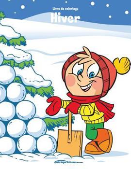 Paperback Livre de coloriage Hiver 3 [French] Book