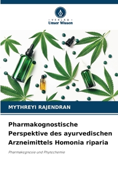 Paperback Pharmakognostische Perspektive des ayurvedischen Arzneimittels Homonia riparia [German] Book