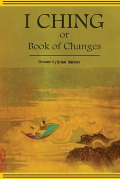 Paperback The Divined I-Ching or Book of Changes Book