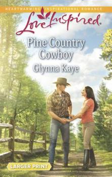 Mass Market Paperback Pine Country Cowboy [Large Print] Book