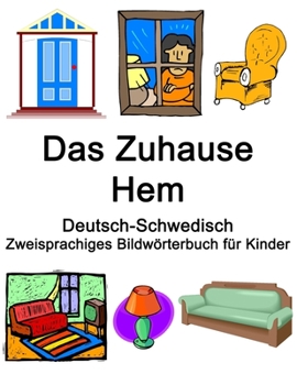 Paperback Deutsch-Schwedisch Das Zuhause / Hem Zweisprachiges Bildwörterbuch für Kinder [German] Book