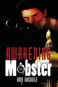 Paperback Awakening the Mobster: Book 2 in Mobster Series Book