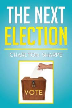 Paperback The Next Election Book