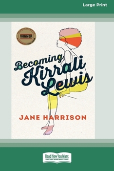 Paperback Becoming Kirrali Lewis [Standard Large Print 16 Pt Edition] [Large Print] Book