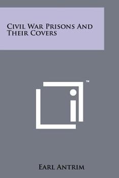 Paperback Civil War Prisons and Their Covers Book