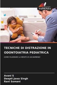 Paperback Tecniche Di Distrazione in Odontoiatria Pediatrica [Italian] Book