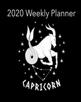 Paperback 2020 Weekly Planner Capricorn: A Monthly and Yearly Calendar Book