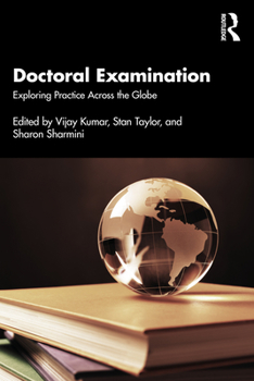 Paperback Doctoral Examination: Exploring Practice Across the Globe Book