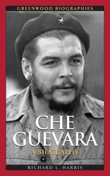 Hardcover Che Guevara: A Biography Book