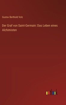 Hardcover Der Graf von Saint-Germain: Das Leben eines Alchimisten [German] Book