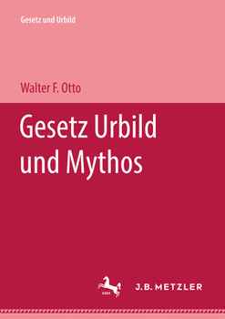 Hardcover Gesetz Urbild Und Mythos [German] Book