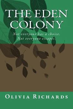 Paperback The Eden Colony Book