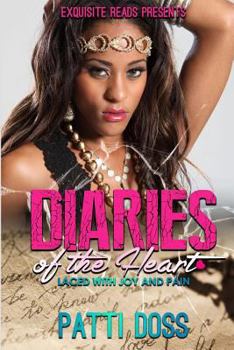 Paperback Diaries of the Heart: Laced with Joy & Pain Book