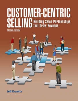 Paperback Customer-Centric Selling--2nd ed Book