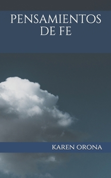 Pensamientos De Fe (Spanish Edition)