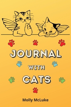 Paperback Journal with Cats: Amazing Cat Journal themed Cute Cat lovers journal Book