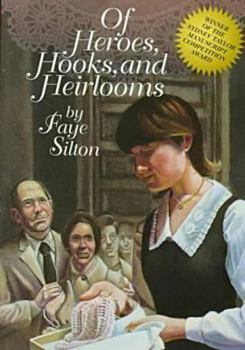 Hardcover Of Heroes, Hooks, and Heirlooms Book