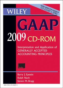 CD-ROM Wiley GAAP, CD-ROM: Interpretation and Application of Generally Accepted Accounting Principles 2009 Book