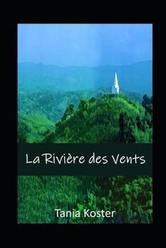 Paperback La Rivière des Vents [French] Book