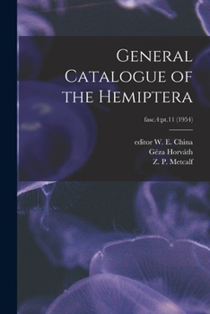 Paperback General Catalogue of the Hemiptera; fasc.4: pt.11 (1954) Book