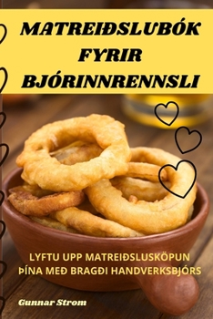 Paperback Matreiðslubók Fyrir Bjórinnrennsli [Icelandic] Book