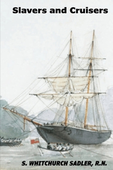 Paperback Slavers and Cruisers Book