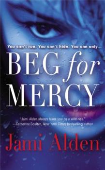 Beg for Mercy - Book #1 of the Dead Wrong