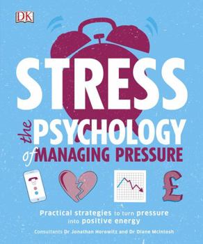Flexibound Stress The Psychology of Managing Pressure Book