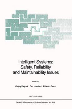 Paperback Intelligent Systems: Safety, Reliability and Maintainability Issues Book