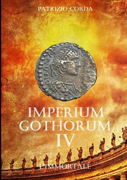 Paperback Imperium Gothorum. L'immortale [Italian] Book