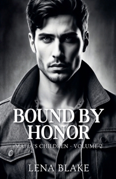 Bound by Honor (Mafia's Children)