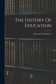 Paperback The History Of Education Book