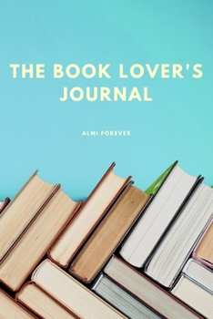 The Book Lover's Journal: Book Review Journal Over 110 Pages/6 x 9 Format