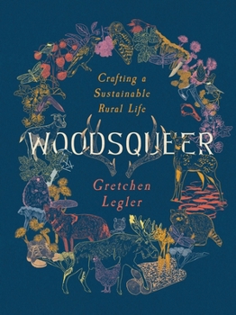 Paperback Woodsqueer: Crafting a Sustainable Rural Life Book