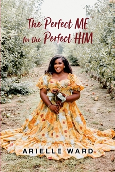 Paperback The Perfect Me for the Perfect HIM Book