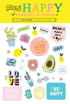 Calendar Instant Happy Planner Stickers: Over 450 Stickers to Boost Your Bliss! Book