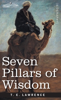 Hardcover Seven Pillars of Wisdom: A Triumph Book